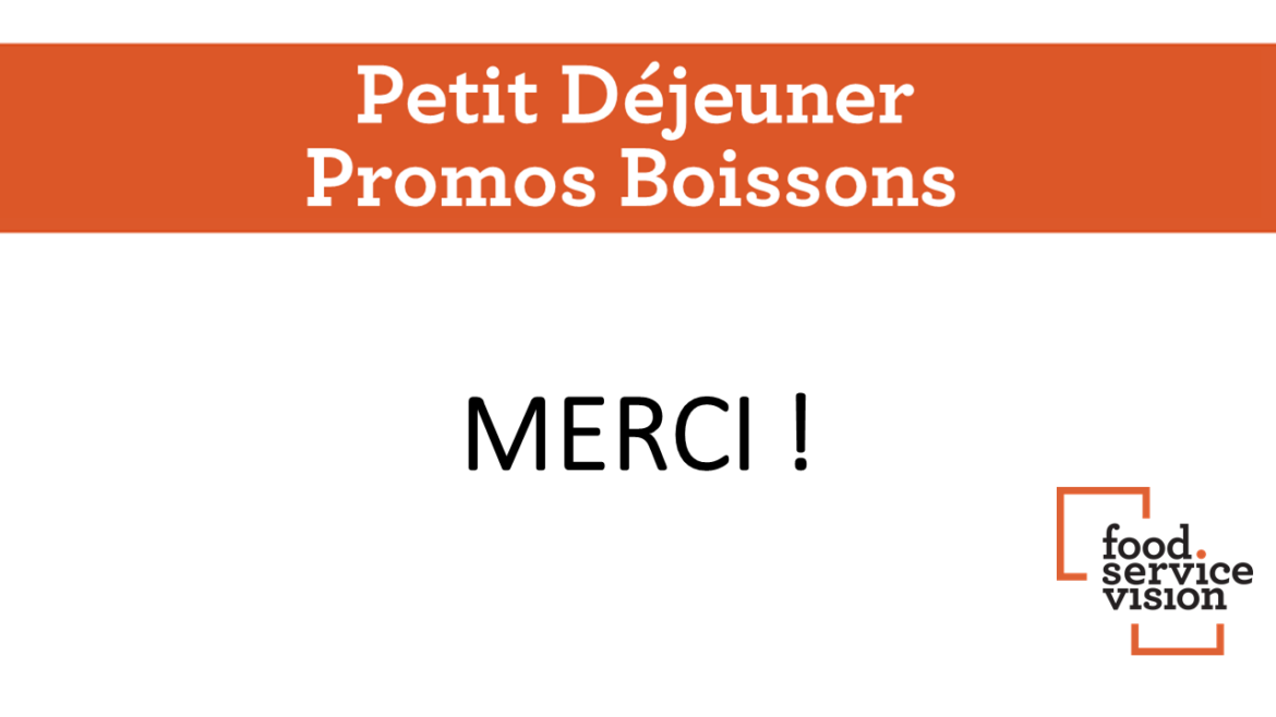 Retour sur le Petit Déjeuner Promotion Boissons BRSA